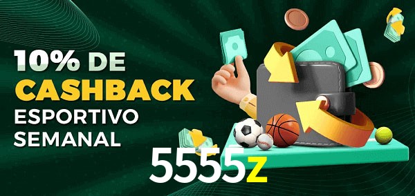 10% de bônus de cashback na 5555z